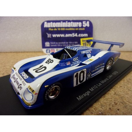 1979 Mirage M10 n°10 Jaussaud - Hobbs - Schuppan Le Mans S0313 Spark Model