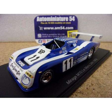 1979 Mirage M10 n°11 Hobbs - Bell - Schuppan Le Mans S0314 Spark Model