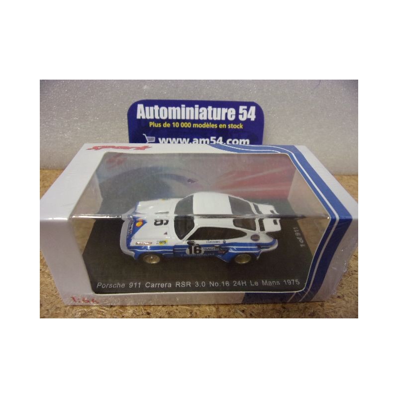 1975 Porsche 911 RSR 3.0 n°16 Schickentanz - Bertrams Le Mans 64S022 Spark Model Sparky