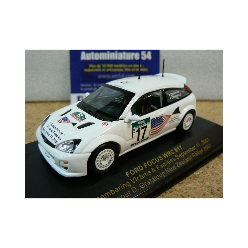 2001 Ford Focus WRC n°17 Delecour - Grataloup New Zealand "September 11" RAM034 Ixo Models