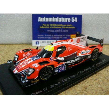 2017 Oreca 07 Gibson CEFC Manor TRF n°24 Graves - Hirschi - Vergne 7th Le Mans S5811 Spark Model