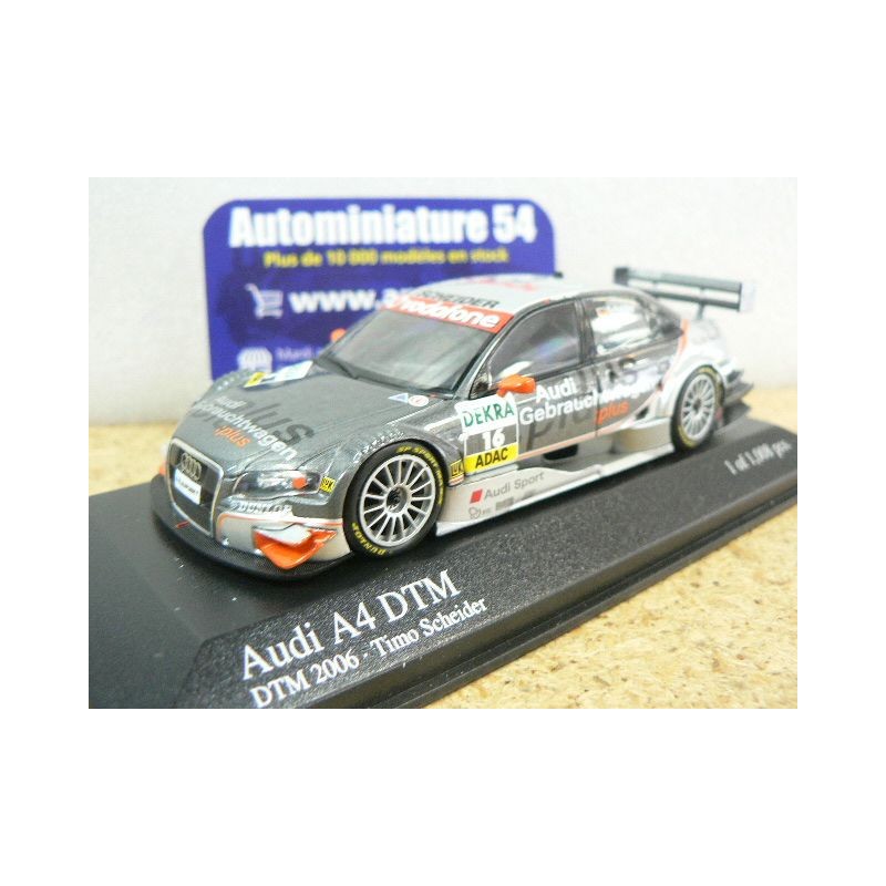 2006 Audi A4 n°16 T Scheider Team Rosberg DTM 400061516 Minichamps