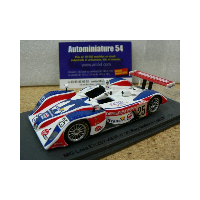 2004 MG Lola EX 257 AER Ray Mallock Ltd n°25 Le Mans SCMG11 Spark Model