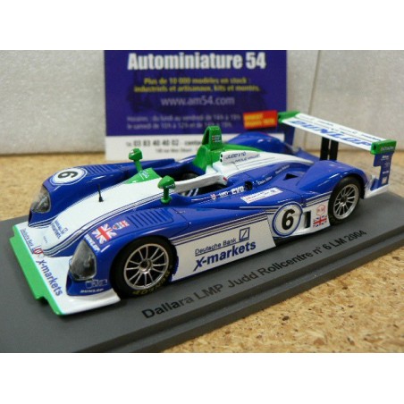 2004 Dallara Judd Rollcentre n°6 Le Mans S0155 Spark Model