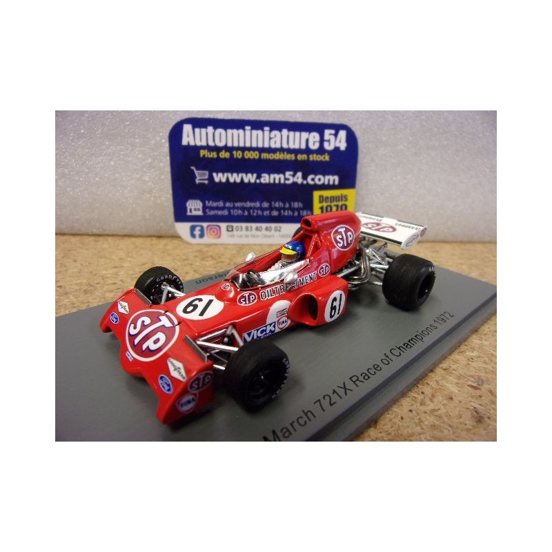 1972 March 721X n°61 Ronnie Peterson Race Of Champions S7166 Spark Model