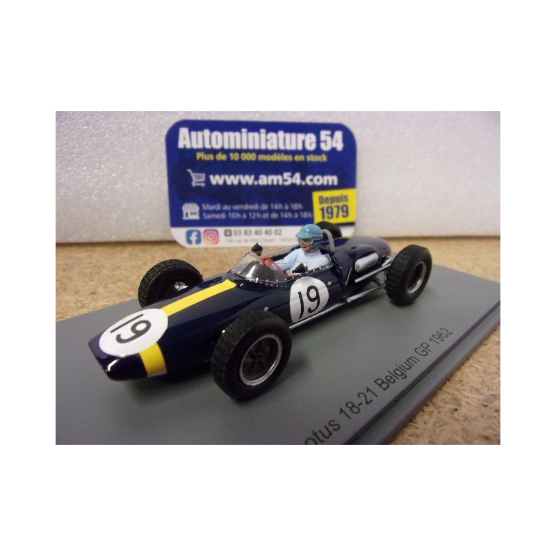 1962 Lotus 18-21 n°19 Lucien Bianchi Belgium GP S7453 Spark Model