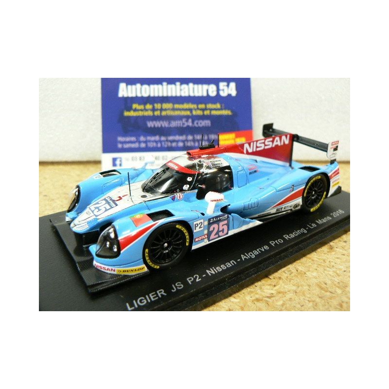 2016 Ligier JS P2 Nissan Algarve Munemann - Hoy - Pizzitola n°25 LMP2 Le Mans S5110 Spark Model